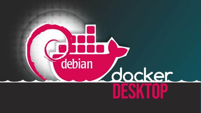 How to Install Docker Desktop on Debian 12 (Bookworm)