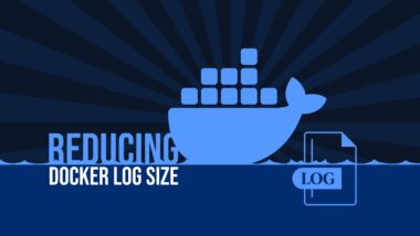 Reducing Docker Log Size: A Practical Guide to Log Management