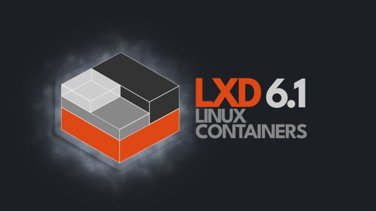 LXD 6.1 Launches with New Network Capabilities