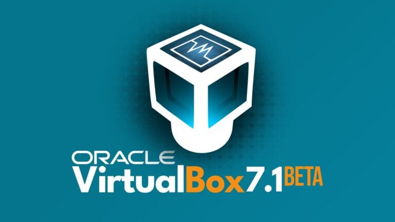 Here’s What to Expect from VirtualBox 7.1