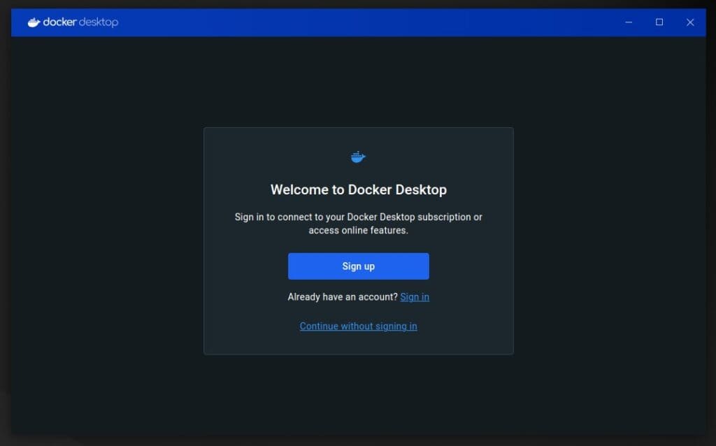 Choose to log in to your Docker Desktop subscription or continue without it.