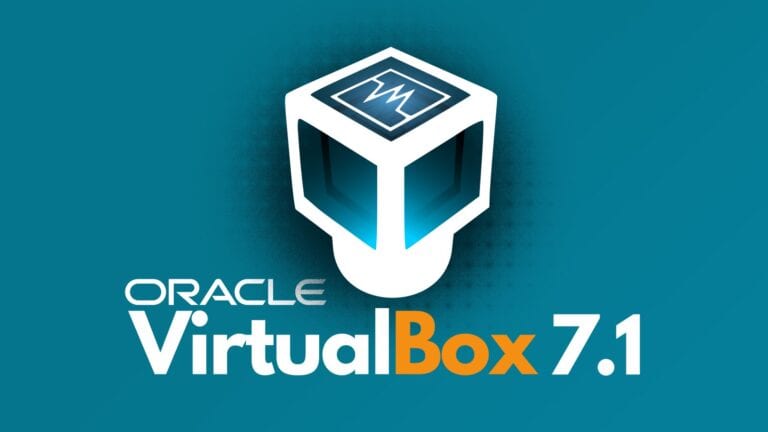 Oracle Announces VirtualBox 7.1, Here's What's New