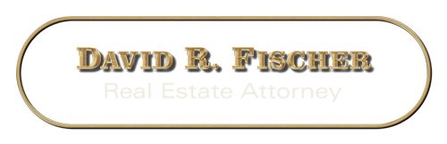 David R. Fischer Northern California Real Estate Attorney.