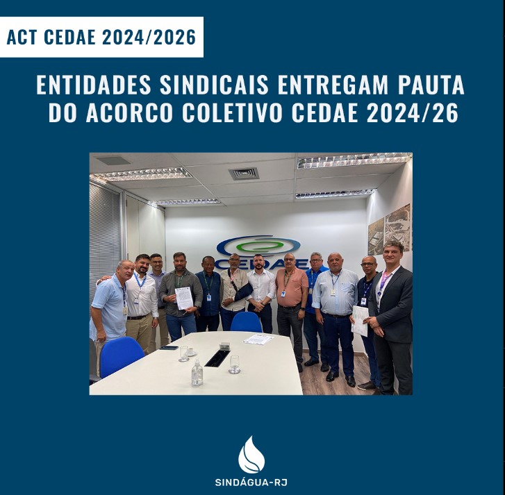 Entidades sindicais entregam pauta do Acordo Coletivo CEDAE 2024/26