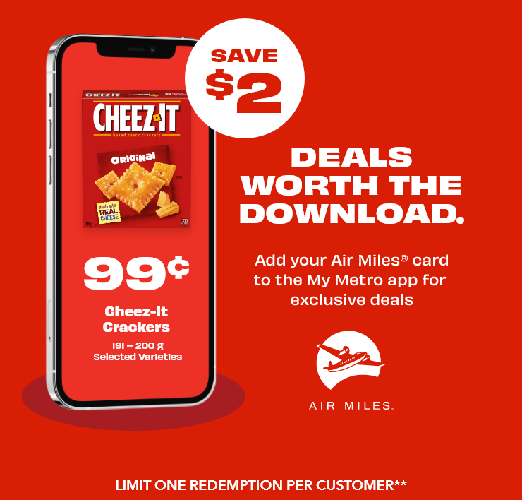 SAVE $2 - Cheez-It Crackers 191–200 g, Selected Varieties, 99¢. LIMIT ONE REDEMPTION PER CUSTOMER