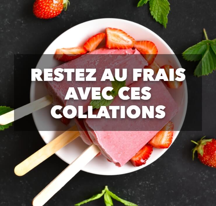 Restez au frais avec ces collations