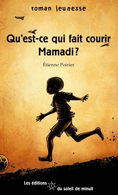 Qu'est-ce qui fait courir Mamadi?