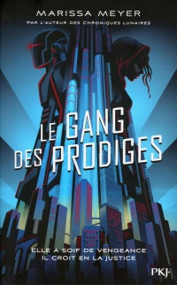 Gang des prodiges (Le)