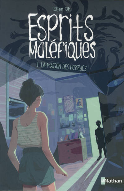 Esprits maléfiques tome 1 – La maison des possédés