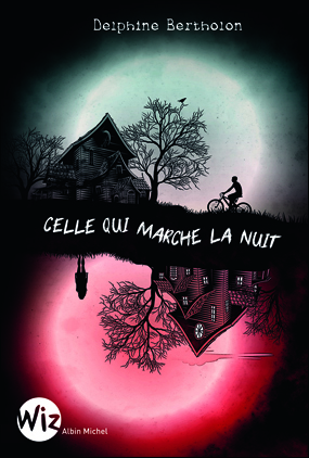 Celle qui marche la nuit