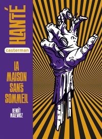 Maison sans sommeil (La)