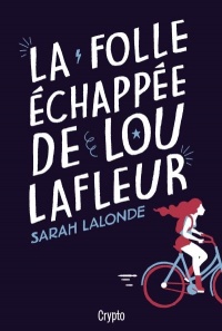 Folle échappée de Lou Lafleur (La)