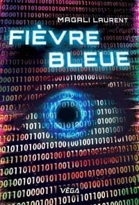 Fièvre bleue