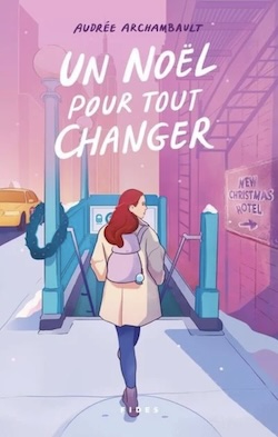 Noël pour tout changer (Un)