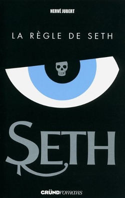 Règle de Seth (La)