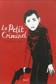 Petit criminel (Le)