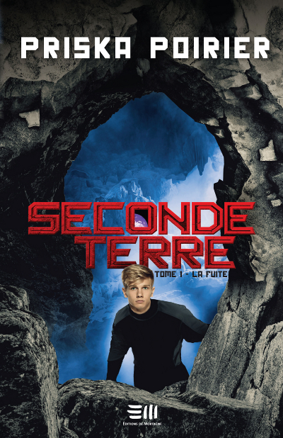 Seconde Terre Tome 1 - La fuite