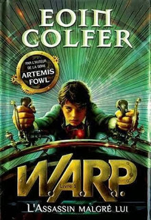 W.A.R.P. tome 1 - L'assassin malgré lui