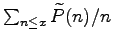 $\sum_{n\le x}
\widetilde{P}(n)/n$