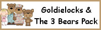 Goldilocks & The Three Bears Pack