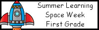 Summer Learning: First Grade Space Week