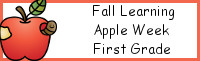 Fall Learning: First Grade Apple Week