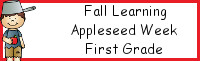 Fall Learning: First Grade Johnny Appleseed Week