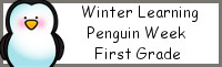 Winter Learning: First Grade Penguin Week