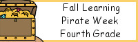 Fall Learning: Fourth Grade Pirate Week