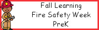 Fall Learning: Prek Fire Safety Week