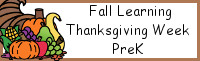 Fall Learning: Prek Thanksgiving Week