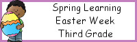 Spring Learning: Third Grade Easter Week