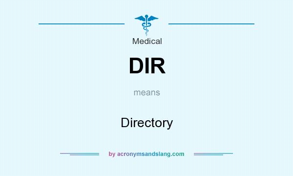 What does DIR mean? It stands for Directory