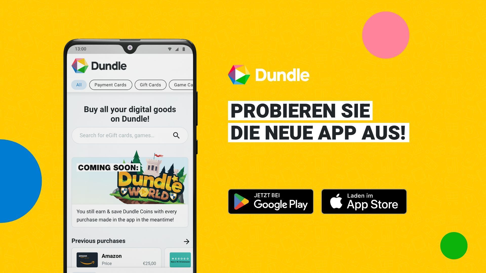 Smartphone Ansicht mit geöffneter Dundle-App und dem Text: Probieren Sie die neue App aus!