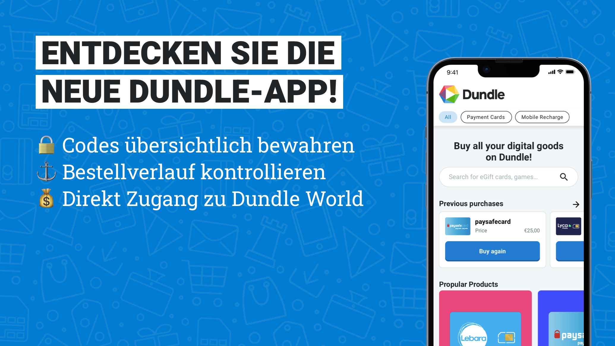 Frontalansicht eines Smartphones auf die Dundle-App geöffnet ist. Im Text steht: Entdecken Sie die neue Dundle-App. Codes übersichtlich bewahren. Bestellverlauf kontrollieren. Direkt Zugang zu Dundle World.