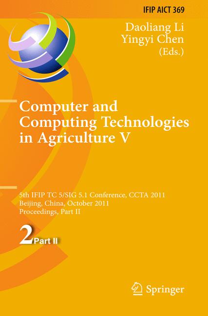 Cover of 'Computer and Computing Technologies in Agriculture V'