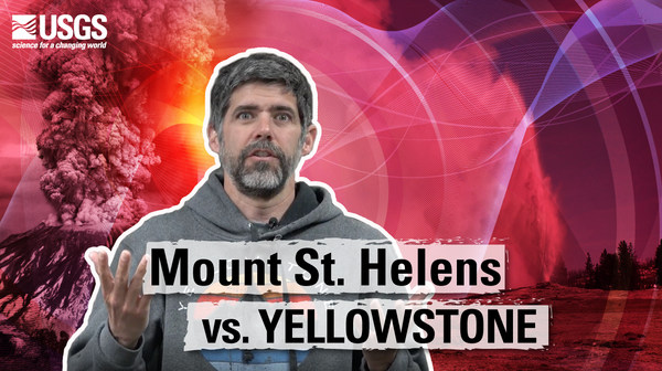 Mount St. Helens vs. Yellowstone