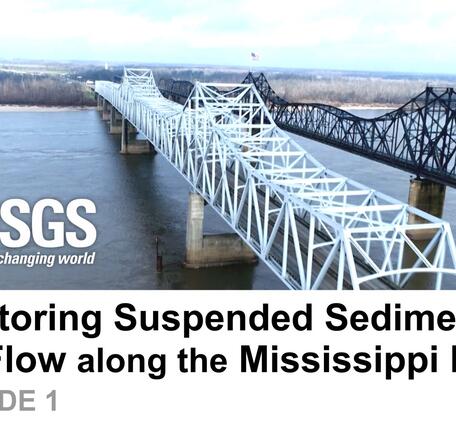 Monitoring Suspended Sediment and Flow along the Mississippi River.