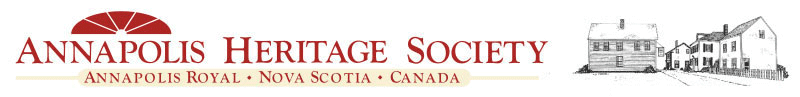 Annapolis Heritage Society | Annapolis Royal, Nova Scotia