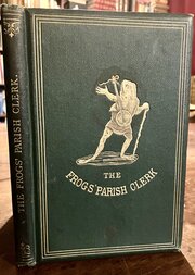 1866 Frogs Parish Church & Adventures 1st Ed.