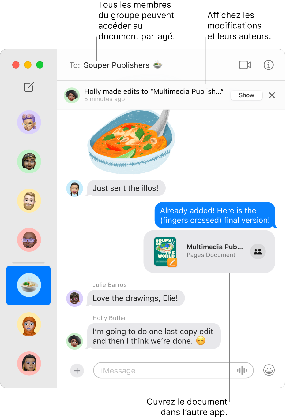 Fenêtre Messages avec une conversation ouverte, ainsi qu’une transcription affichée sur la droite. Quelques éléments sont mis en évidence : un document Pages qui est partagé avec le groupe et peut être ouvert dans Pages à partir de la transcription, le nom du groupe en haut de la fenêtre où tous les participants peuvent accéder au document partagé et une bannière le long du haut de la transcription indiquant qui a apporté des modifications.