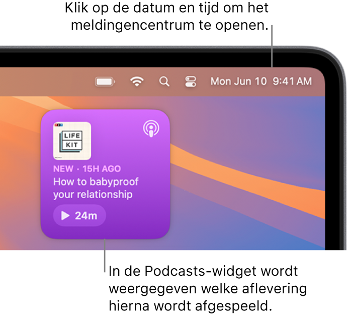 De Podcasts-widget 'Volgende' met een aflevering die kan worden hervat. Klik op de datum en tijd in de menubalk om het meldingencentrum te openen en widgets aan te passen.