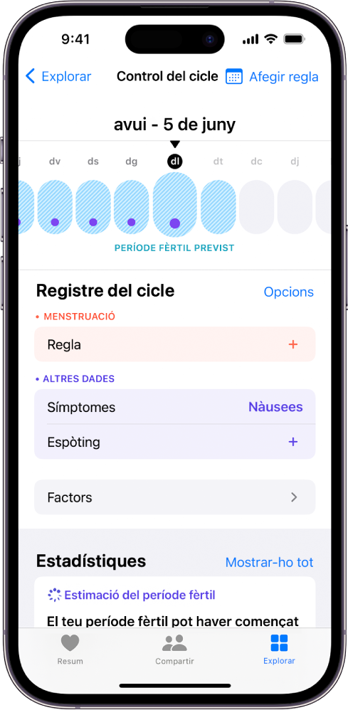 Pantalla Control del Cicle amb una línia de temps a prop de la part superior que mostra el període de fertilitat estimat. A sota de la línia de temps, hi ha opcions per afegir informació sobre la regla i els símptomes, entre d’altres.