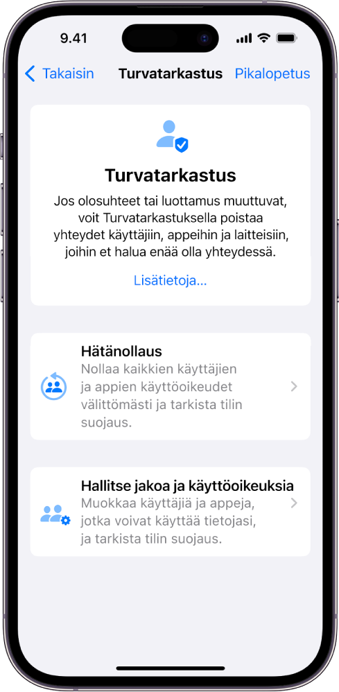 Turvatarkastus-näyttö, jossa on tietoja ominaisuudesta sekä Hätänollaus- ja Hallitse jakoa ja käyttöoikeuksia ‑painikkeet.