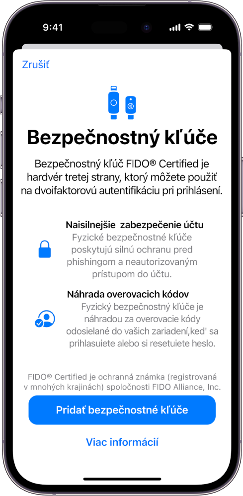 Uvítacia obrazovka funkcie Bezpečnostné kľúče. V dolnej časti je tlačidlo Pridať bezpečnostné kľúče a odkaz Viac informácií. Nad týmito položkami je text s informáciami o výhodách používania bezpečnostných kľúčov.