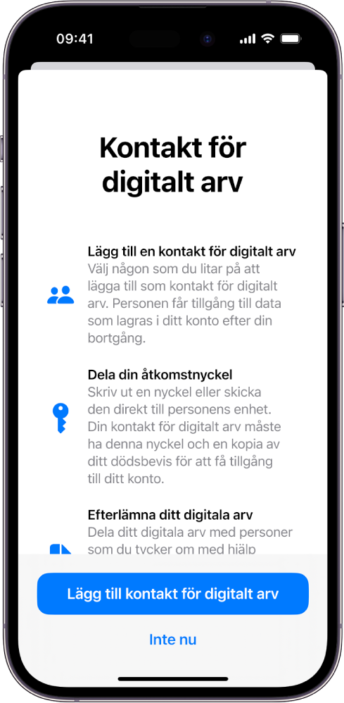 Skärmen Kontakt för digitalt arv med information om funktionen. Knappen Lägg till kontakt för digitalt arv finns längst ned.