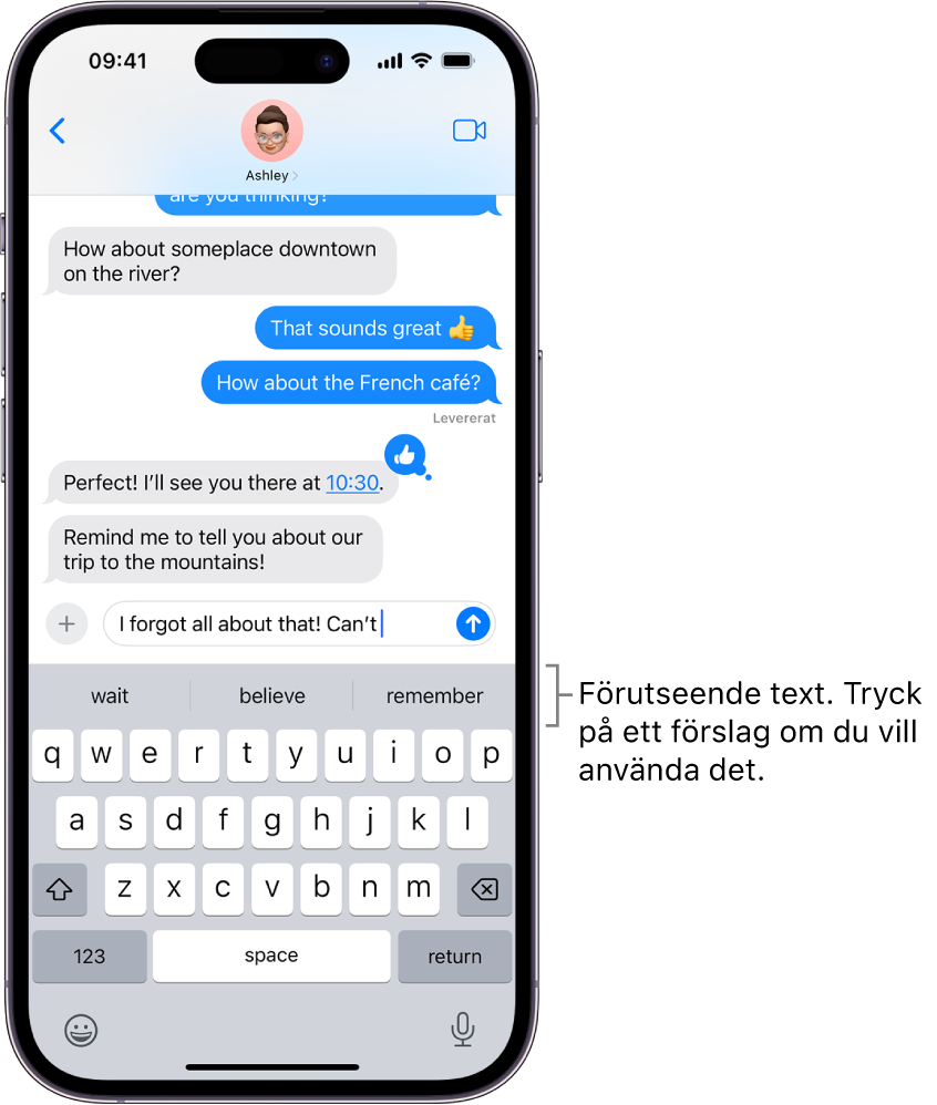 Skärmtangentbordet är öppet i appen Meddelanden. Text matas in i textfältet och ovanför tangentbordet finns textförslag för nästa ord.