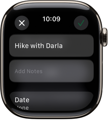 O ecrã “Editar” na aplicação Lembretes no Apple Watch. O nome do lembrete encontra-se na parte superior com uma descrição por baixo. Na parte inferior, encontra-se a data para a qual o lembrete está agendado. O botão “Verificar” encontra-se na parte superior direita. O botão “Fechar” encontra-se na parte superior esquerda.