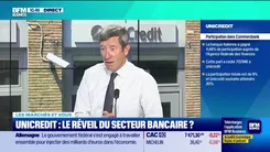 Les marchés et vous : Unicredit, le réveil du secteur bancaire ? - 18/09