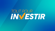 Tout pour investir